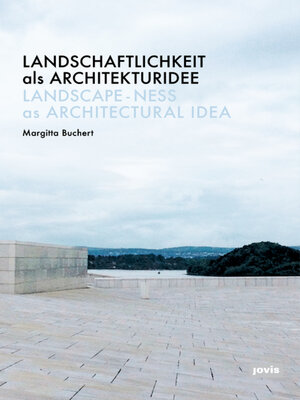 cover image of Landschaftlichkeit als Architekturidee